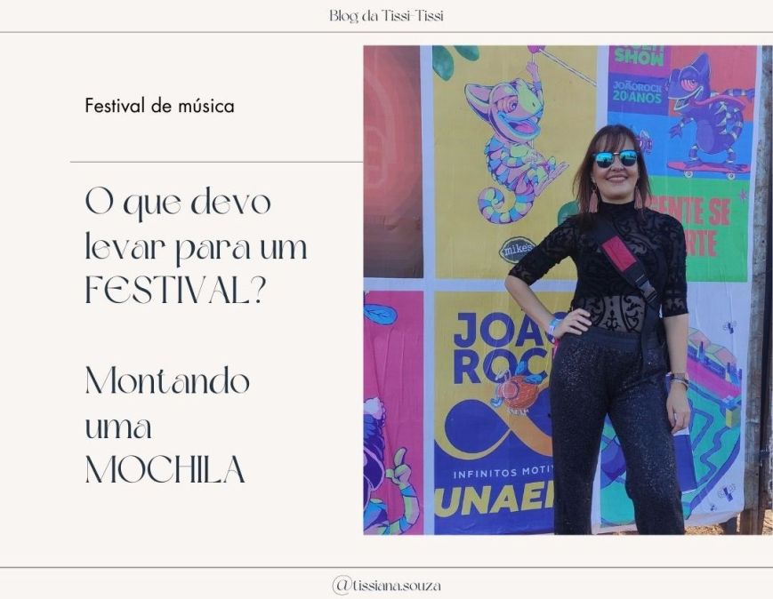 O que devo levar para um festival de música? Montando uma mochila